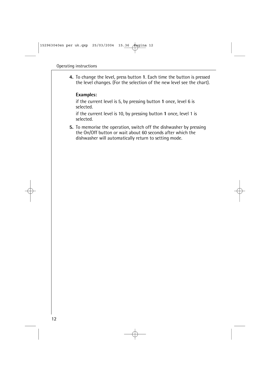 AEG 64070 VIL manual Examples 