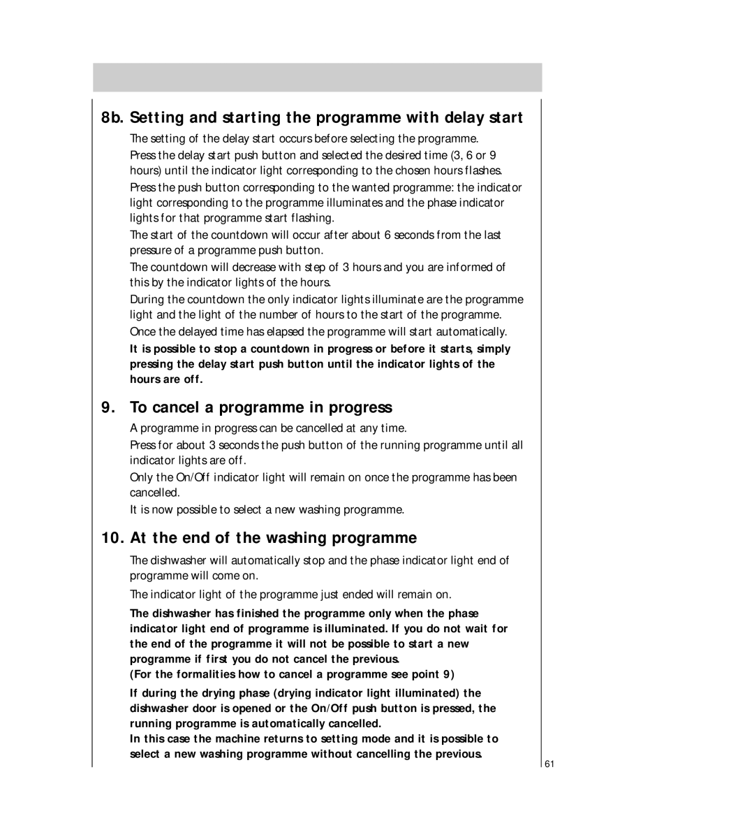 AEG 64450 I manual To cancel a programme in progress, At the end of the washing programme 