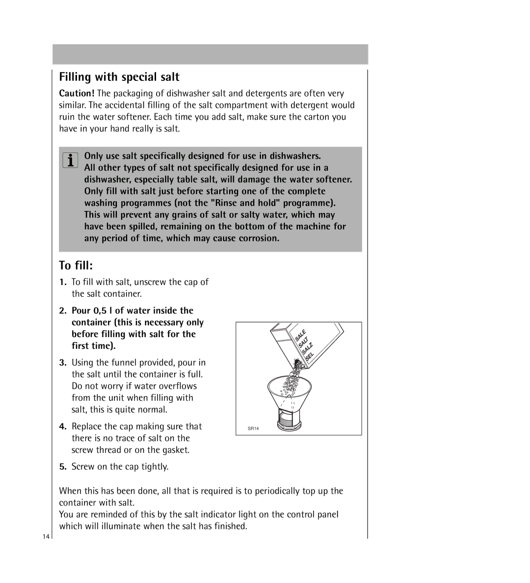 AEG 64800 manual Filling with special salt, To fill 