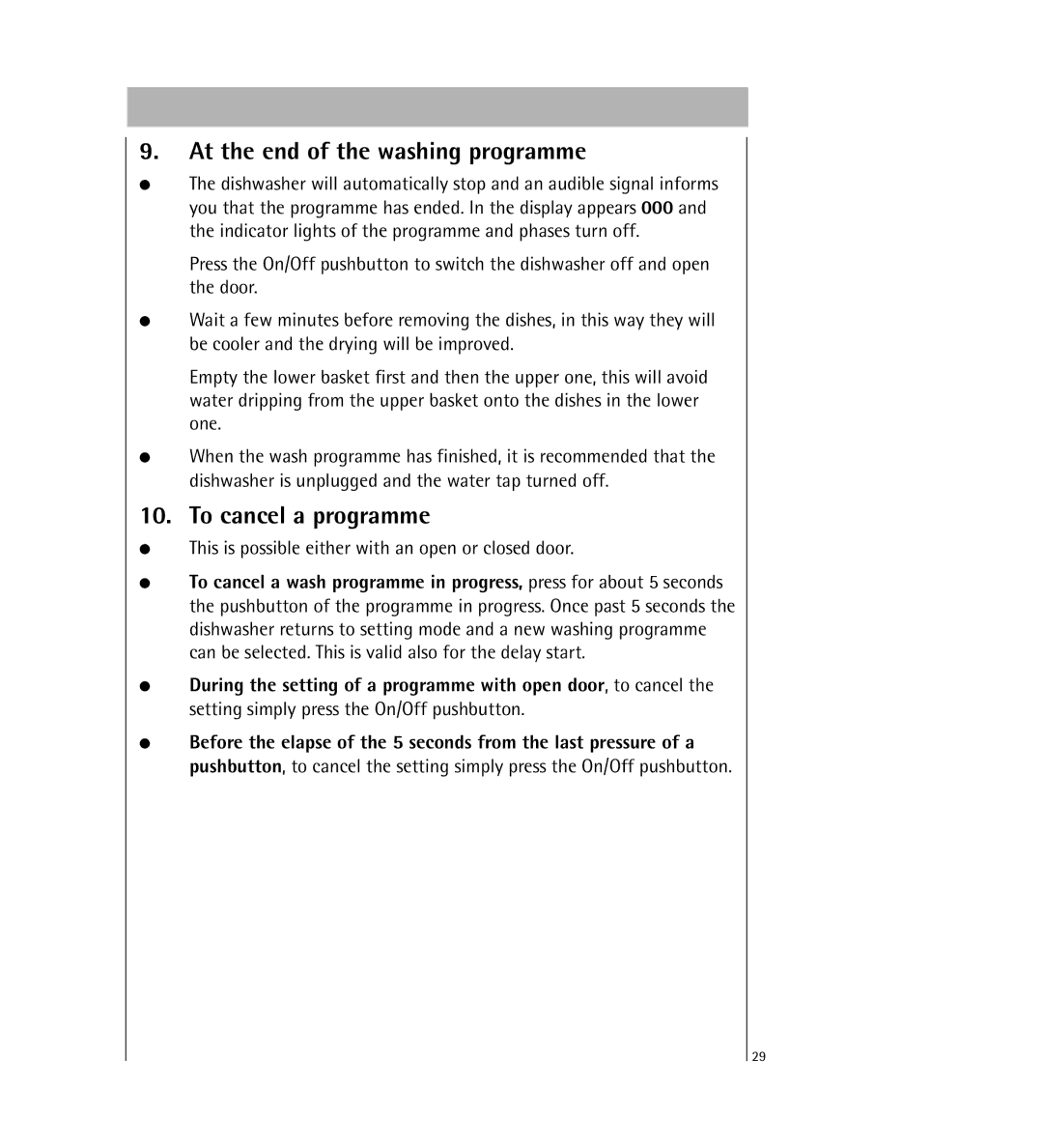 AEG 64800 manual At the end of the washing programme, To cancel a programme 