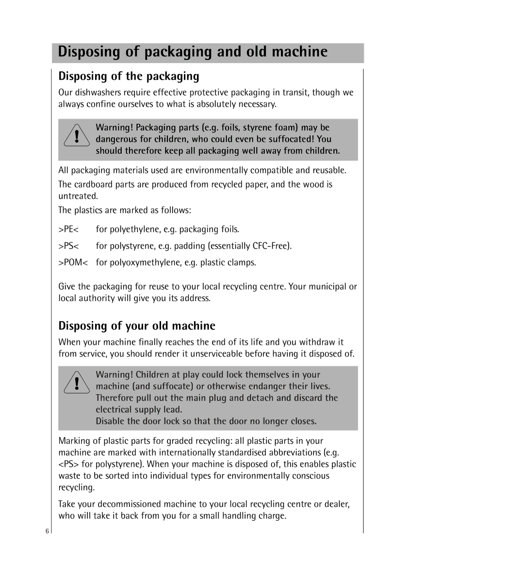 AEG 64800 manual Disposing of packaging and old machine, Disposing of the packaging, Disposing of your old machine 