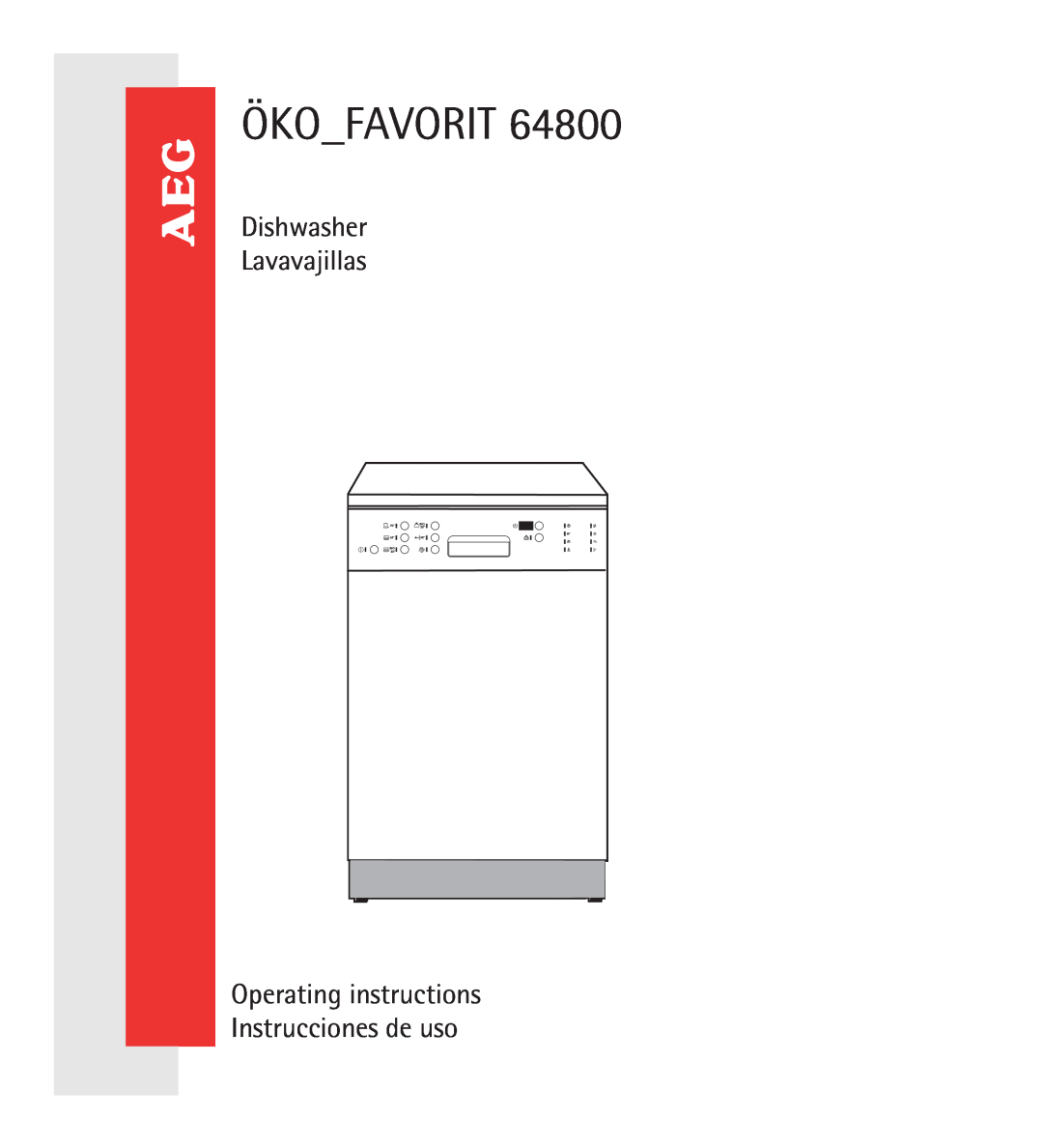 AEG 64800 manual Ökofavorit, Operating instructions Instrucciones de uso, Dishwasher Lavavajillas 