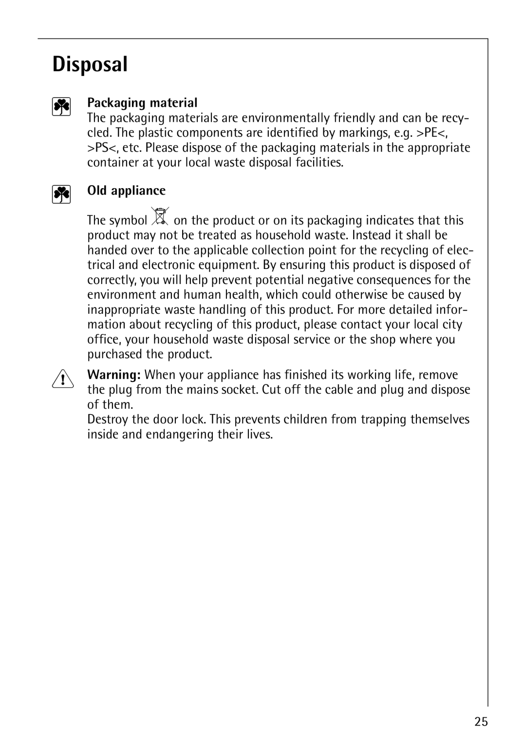 AEG 64819 manual Disposal, Packaging material, Old appliance 