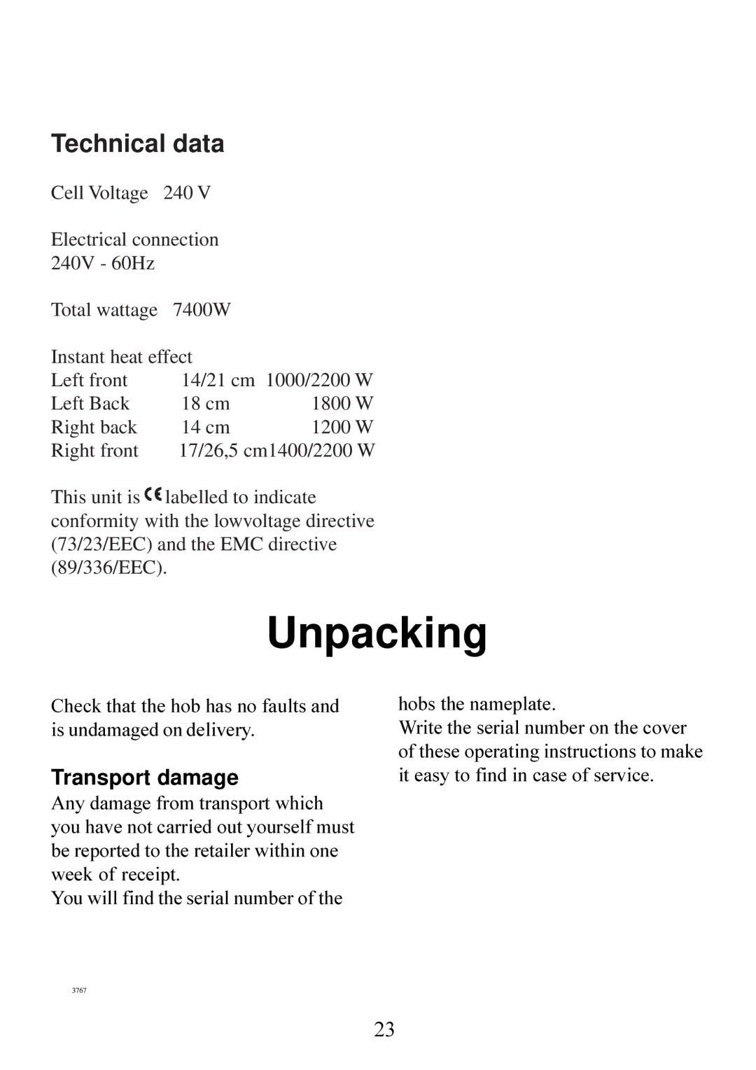 AEG 6510K7-M manual Unpacking, Transport damage 