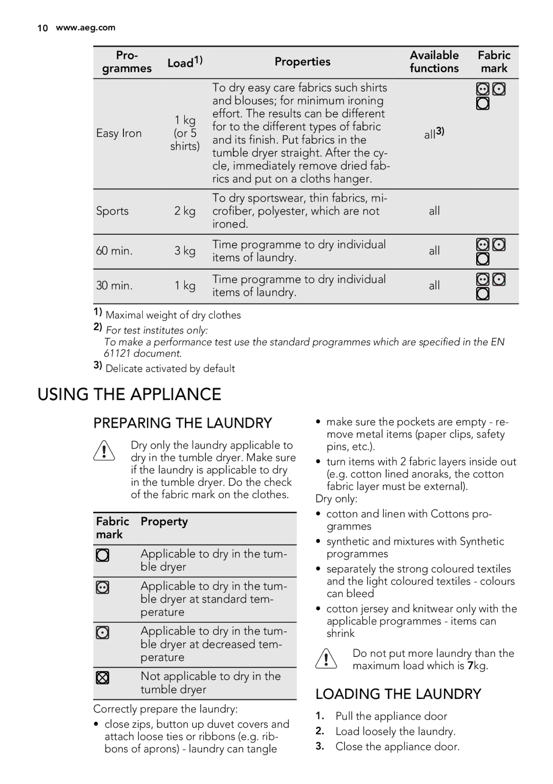 AEG 65270AC EN user manual Using the Appliance, Preparing the Laundry, Loading the Laundry 