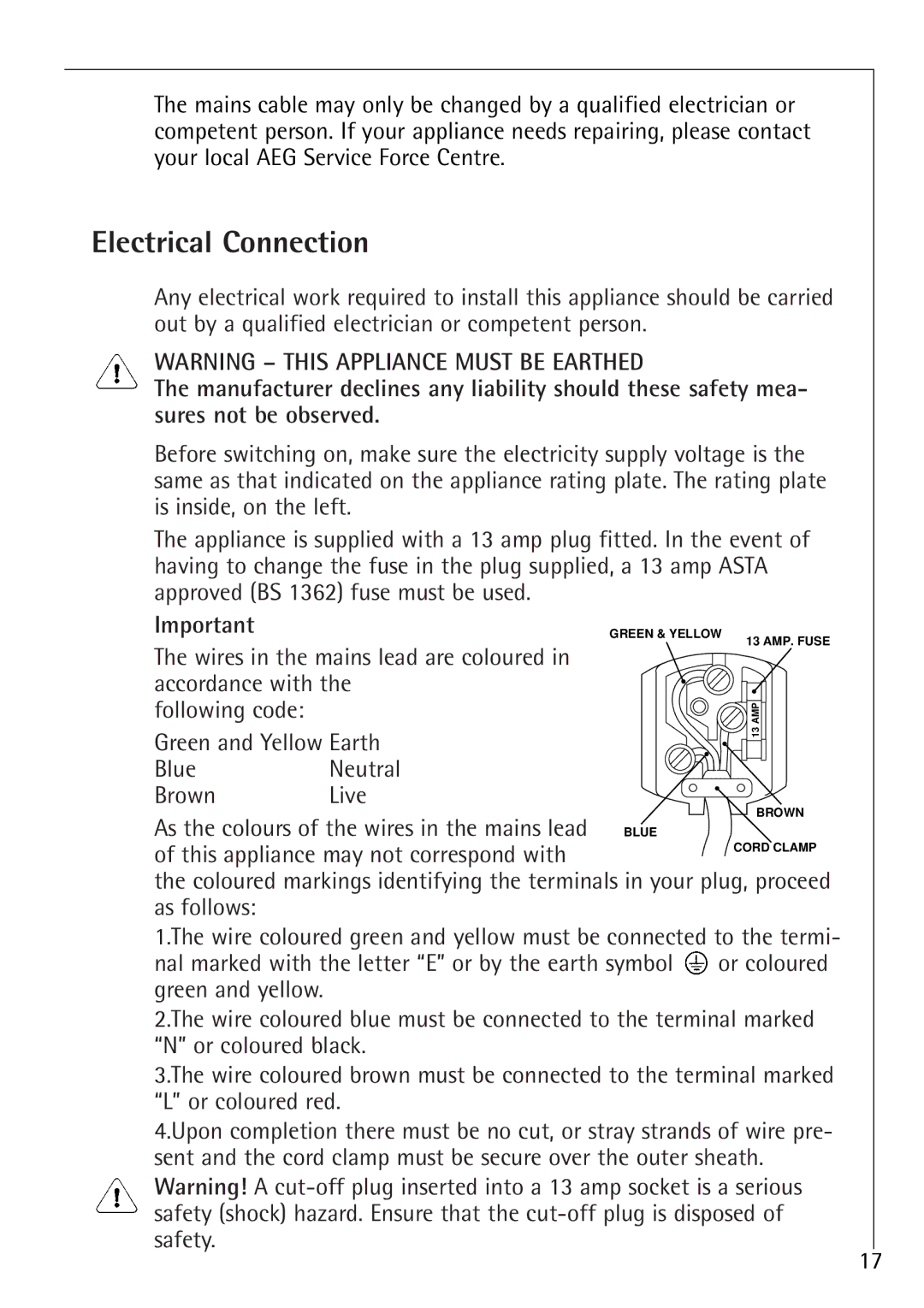 AEG 66000I installation instructions Electrical Connection, This appliance may not correspond with 