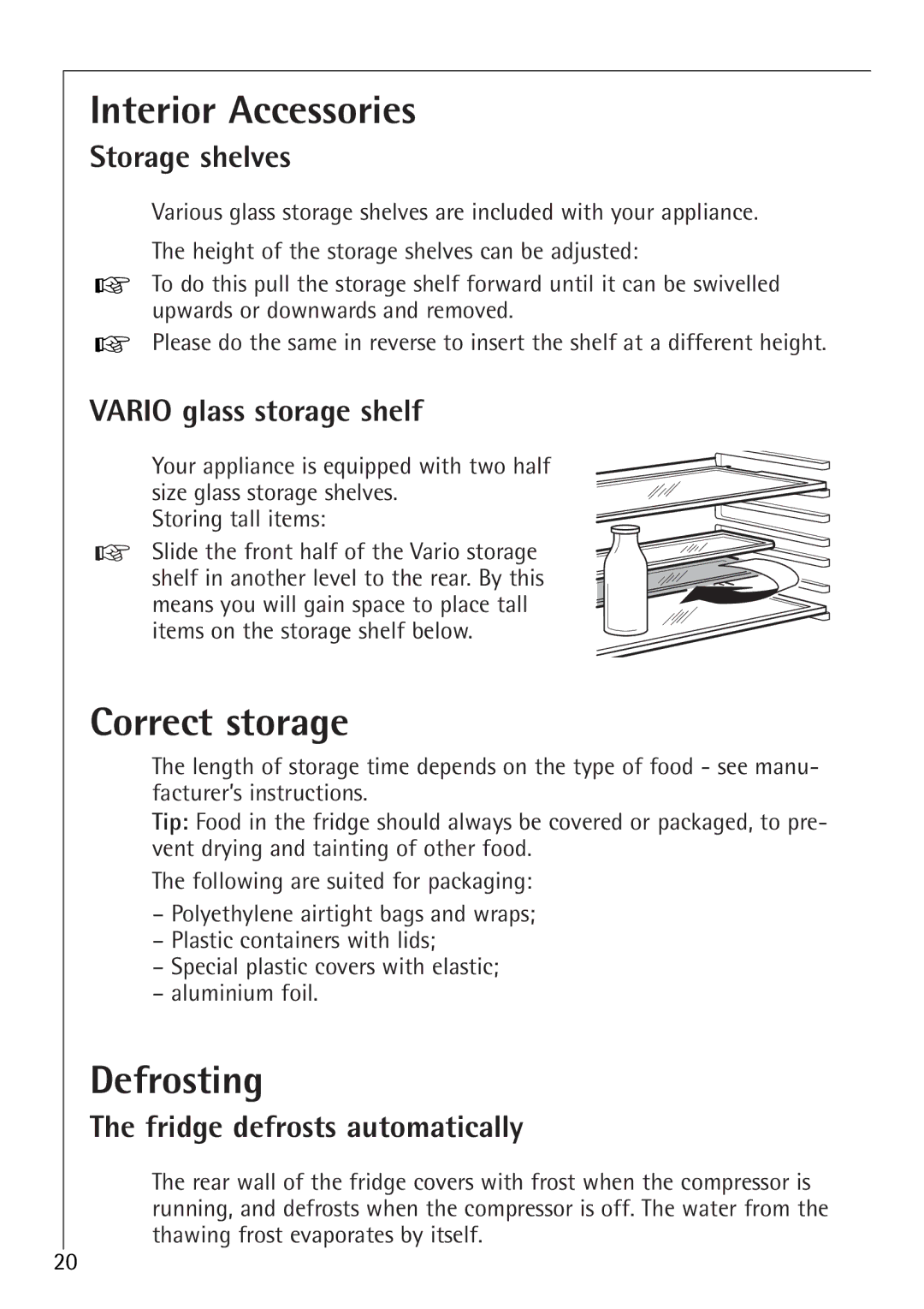 AEG 66000I installation instructions Interior Accessories, Correct storage, Defrosting 