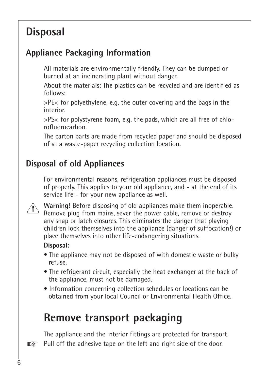 AEG 66000I Remove transport packaging, Appliance Packaging Information, Disposal of old Appliances 