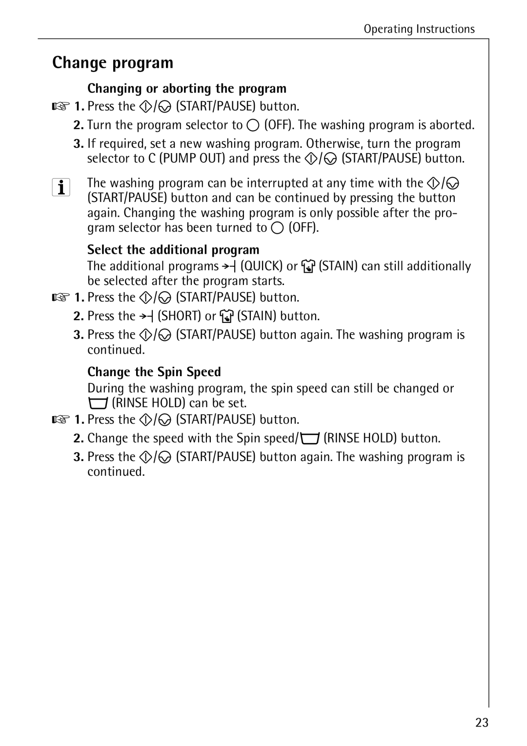 AEG 70330 manual Change program, Changing or aborting the program, Select the additional program, Change the Spin Speed 