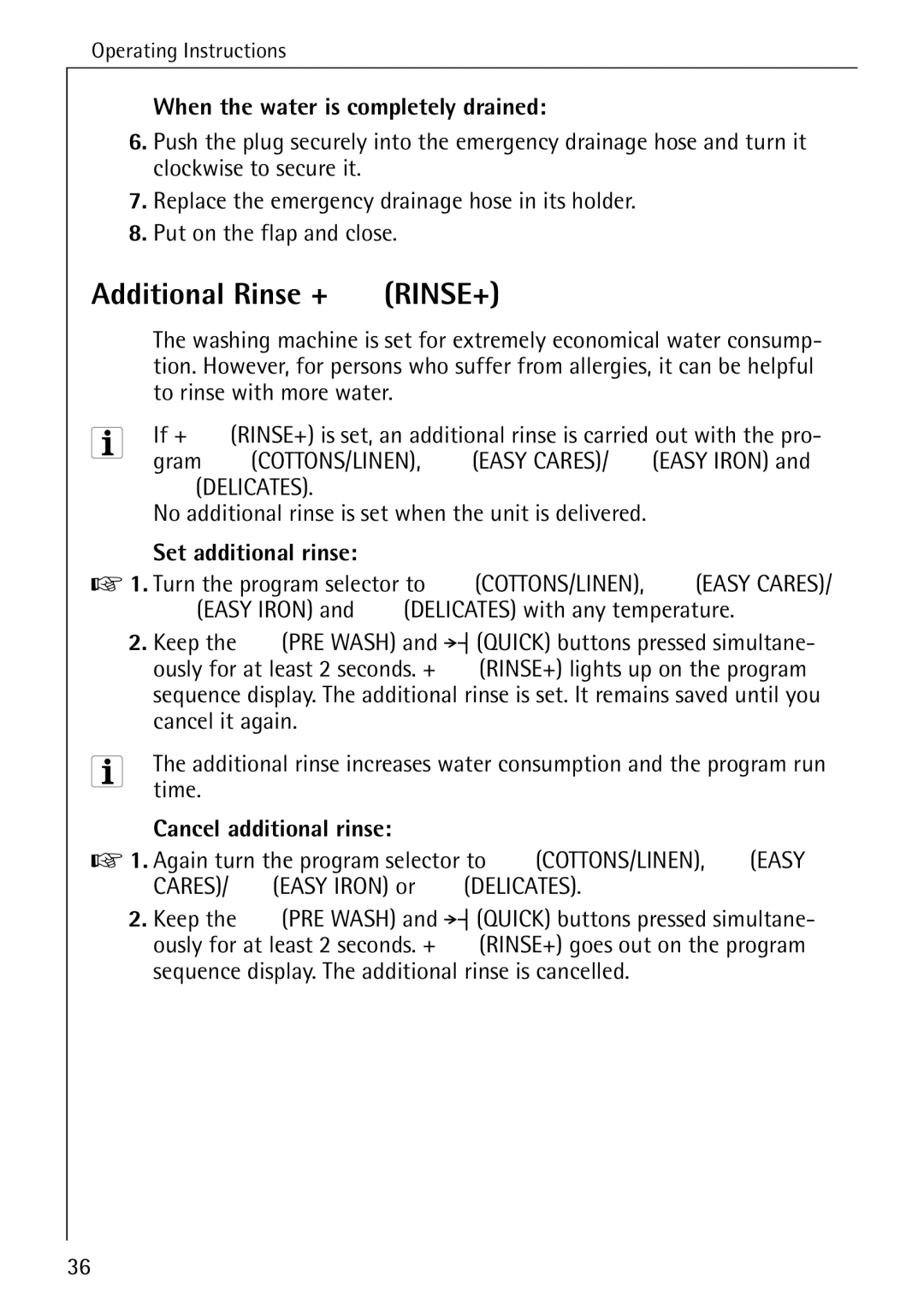 AEG 70330 Additional Rinse +ÁRINSE+, When the water is completely drained, Set additional rinse, Cancel additional rinse 