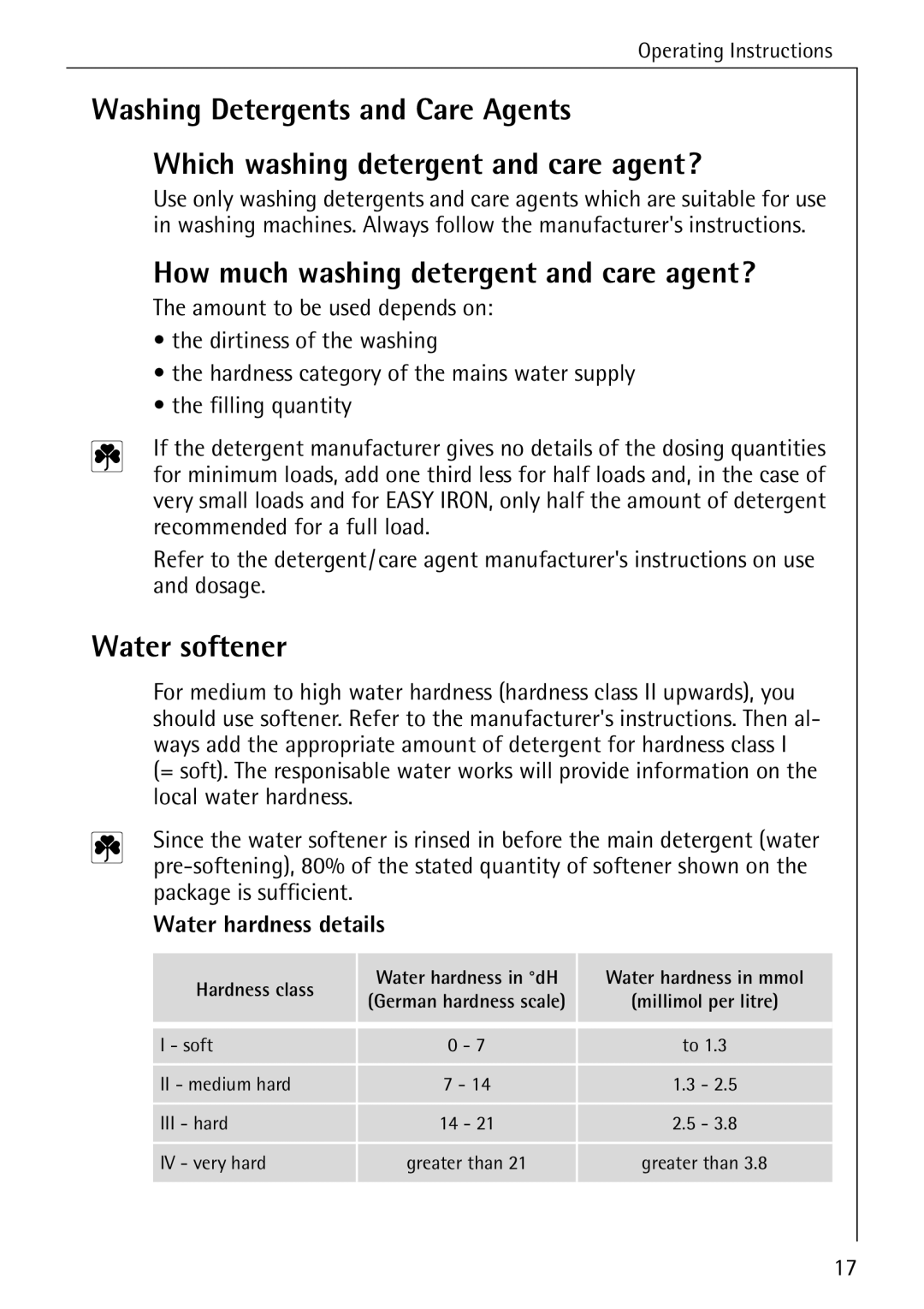 AEG 70630 manual How much washing detergent and care agent?, Water softener, Water hardness details 