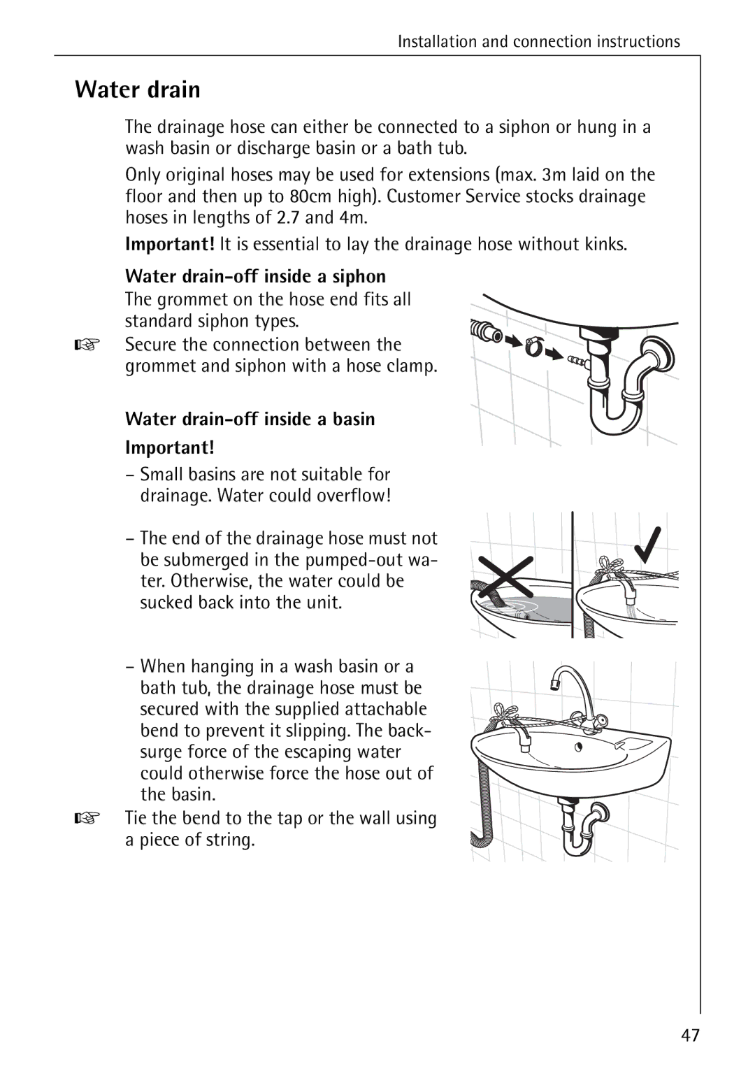 AEG 70630 manual Water drain-off inside a basin, Tie the bend to the tap or the wall using a piece of string 