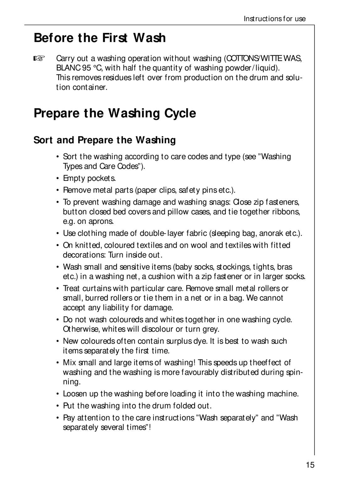 AEG 70730 manual Before the First Wash, Prepare the Washing Cycle, Sort and Prepare the Washing 