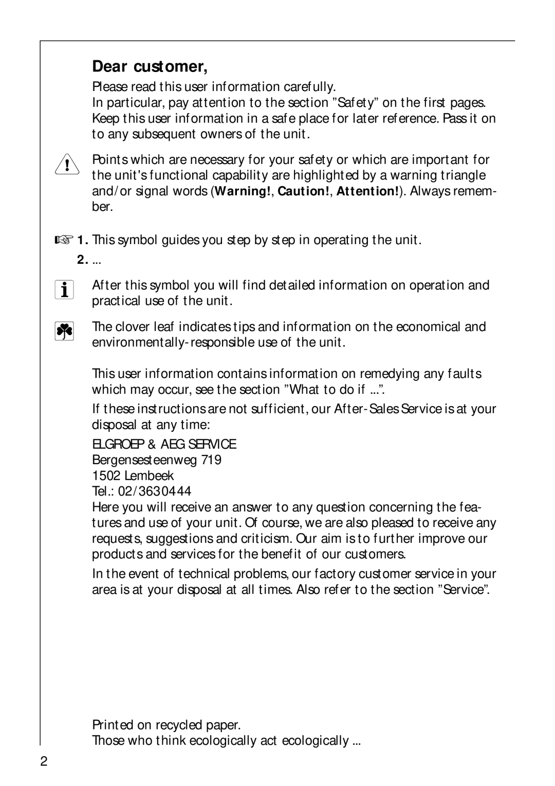 AEG 70730 manual Dear customer, Tel /3630444 