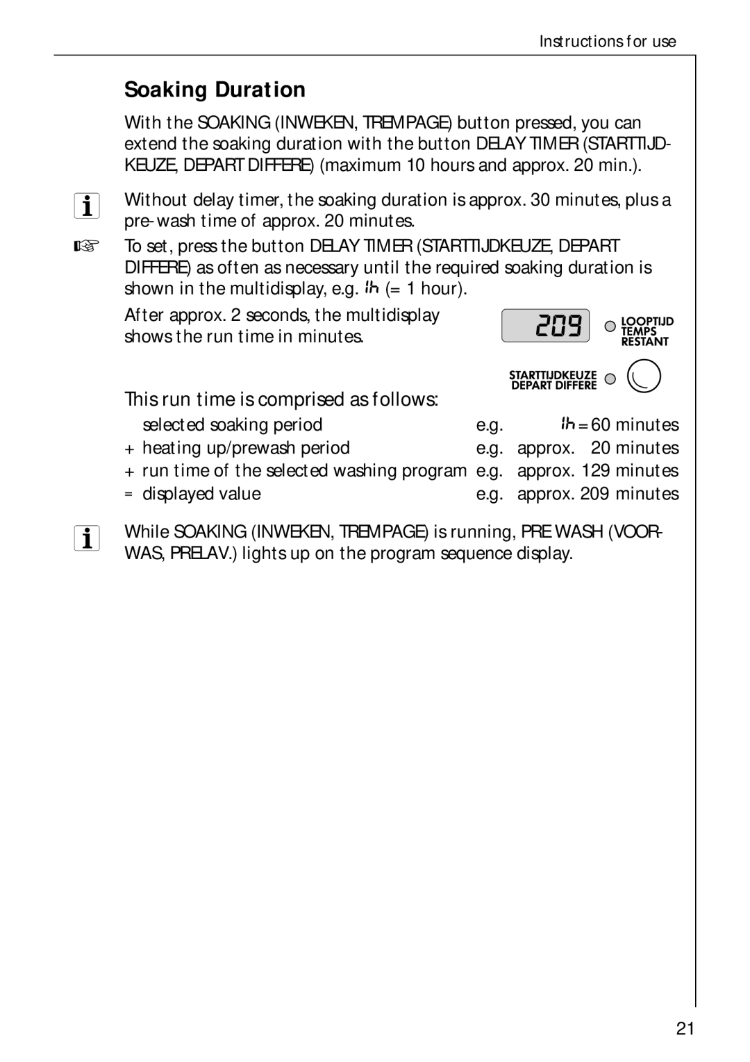 AEG 70730 manual Soaking Duration, This run time is comprised as follows 