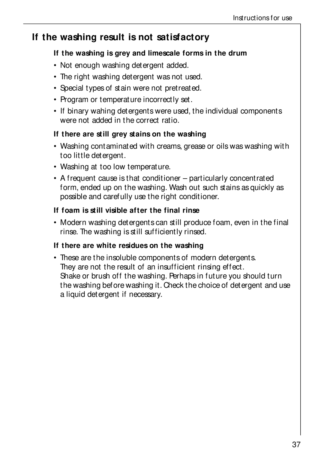 AEG 70730 manual If the washing result is not satisfactory, If the washing is grey and limescale forms in the drum 