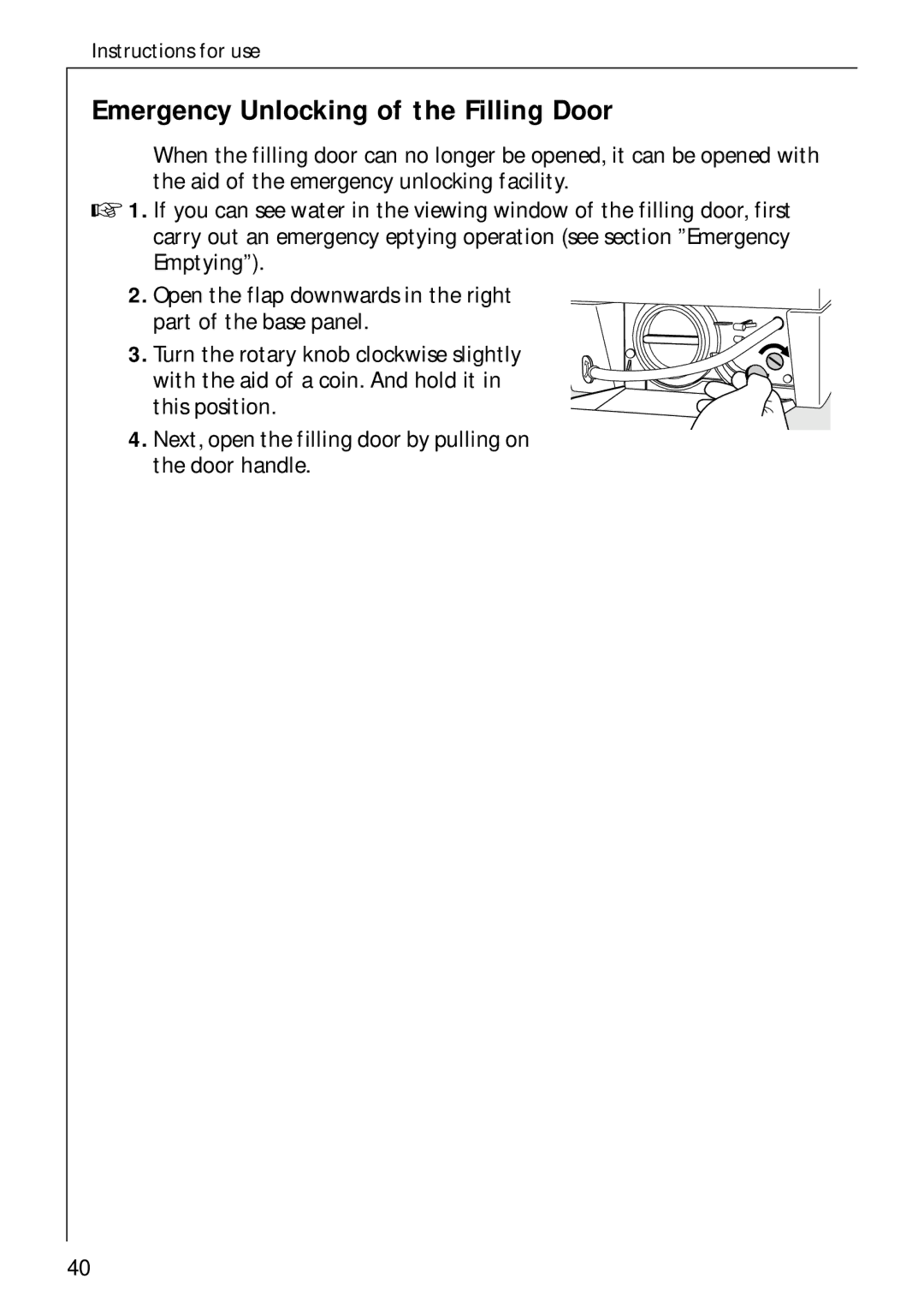 AEG 70730 manual Emergency Unlocking of the Filling Door 