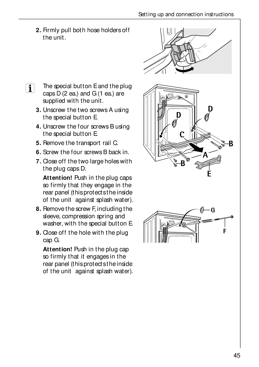 AEG 70730 manual Firmly pull both hose holders off the unit 