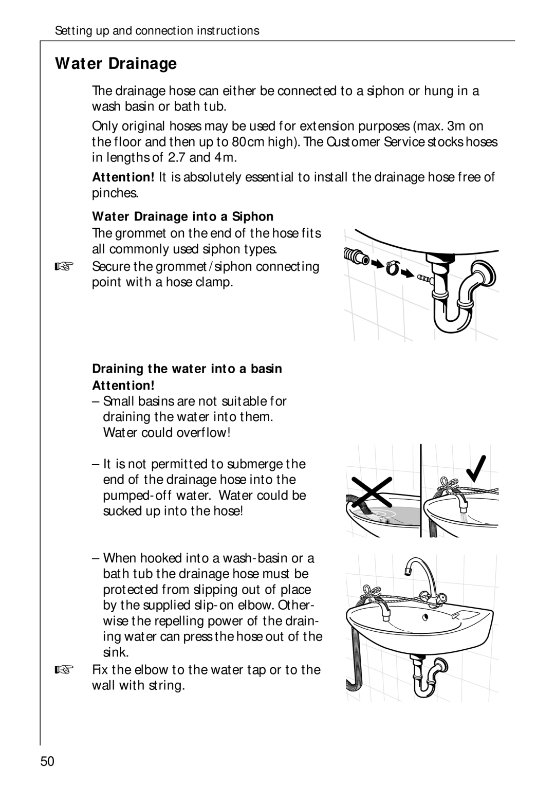 AEG 70730 manual Water Drainage into a Siphon, Draining the water into a basin 