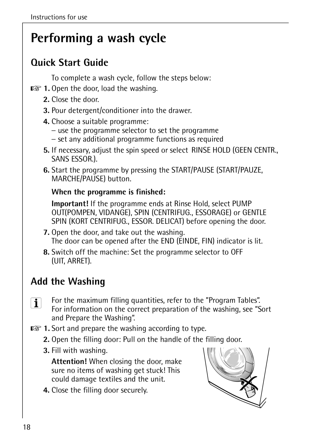 AEG 7200 manual Performing a wash cycle, Quick Start Guide, Add the Washing, When the programme is finished 