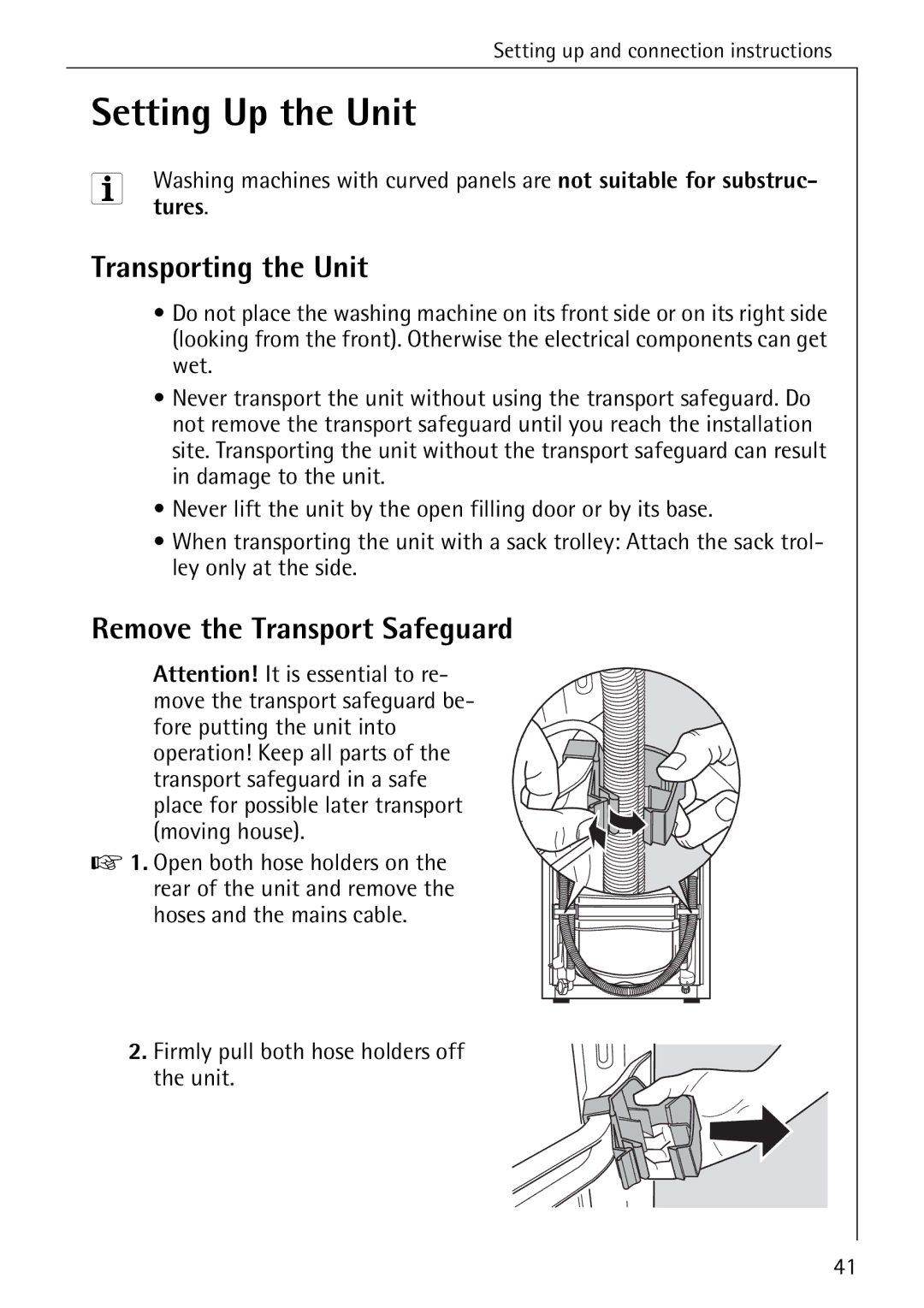 AEG 7200 manual Setting Up the Unit, Transporting the Unit, Remove the Transport Safeguard, Tures 