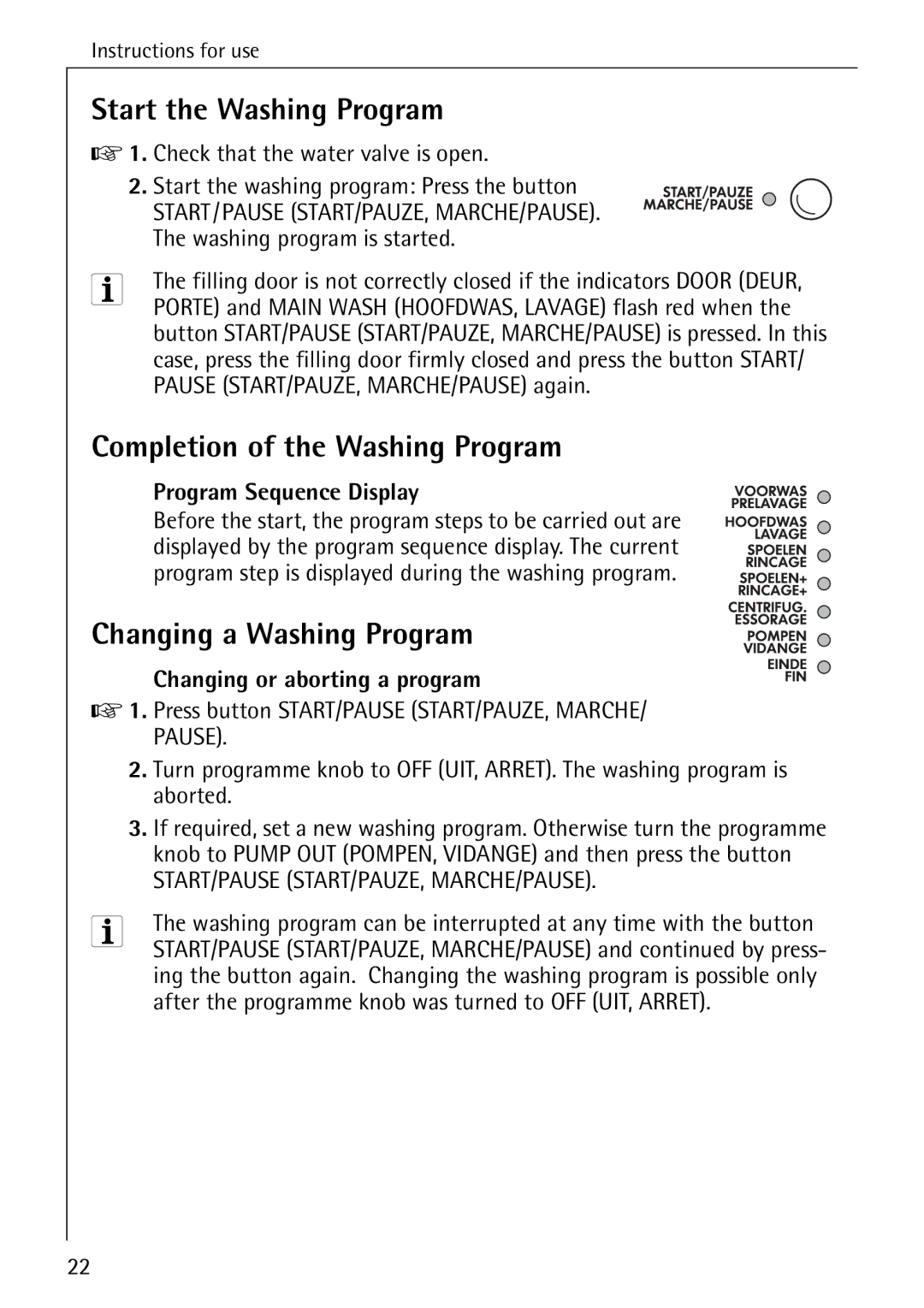 AEG 72330 manual Start the Washing Program, Completion of the Washing Program, Changing a Washing Program 