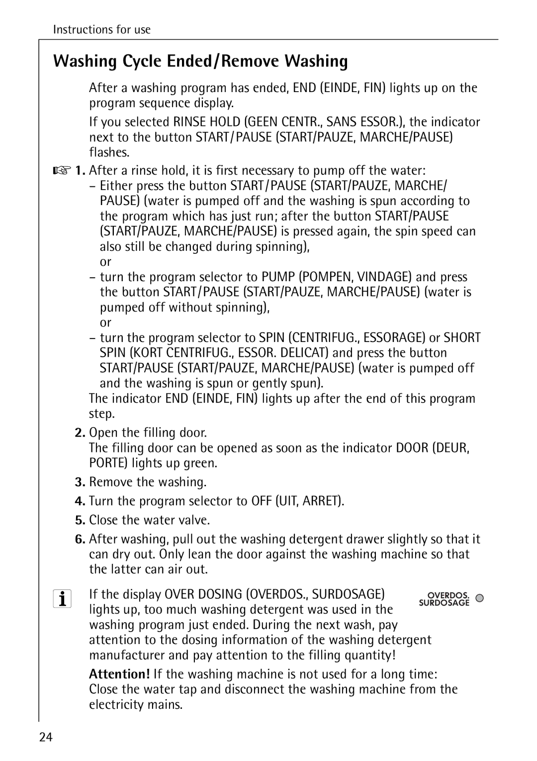 AEG 72330 manual Washing Cycle Ended/Remove Washing 