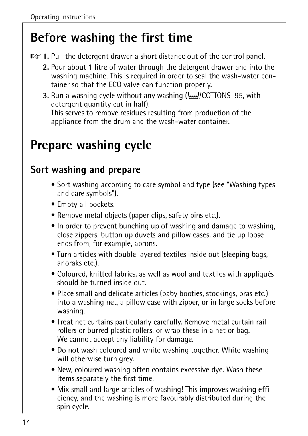 AEG 72620 manual Before washing the first time, Prepare washing cycle, Sort washing and prepare 