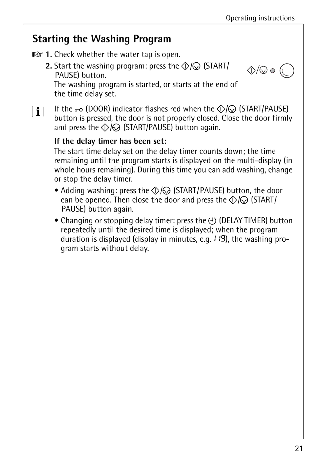 AEG 72620 manual Starting the Washing Program, If the delay timer has been set 