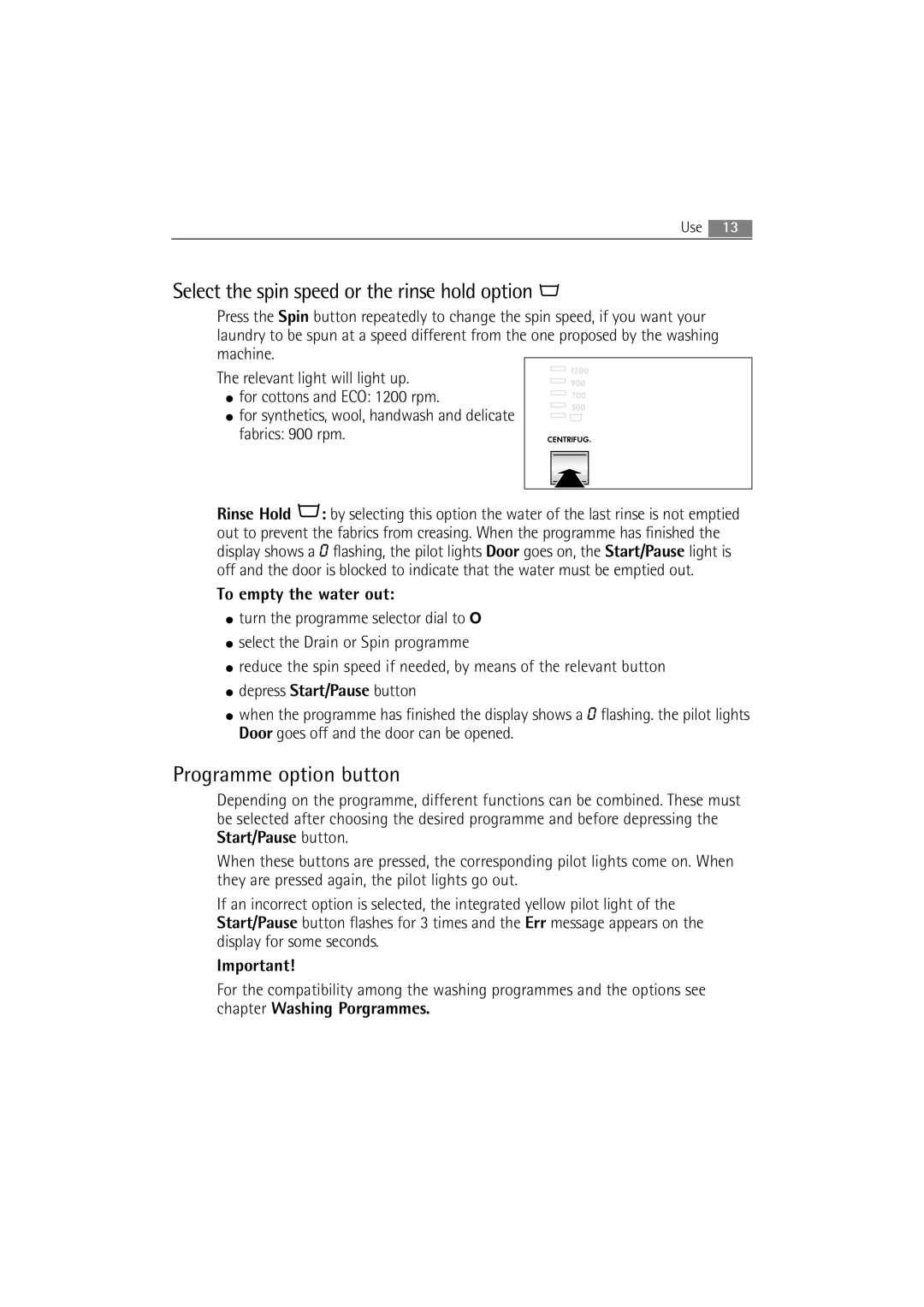 AEG 72640 user manual Select the spin speed or the rinse hold option, Programme option button 