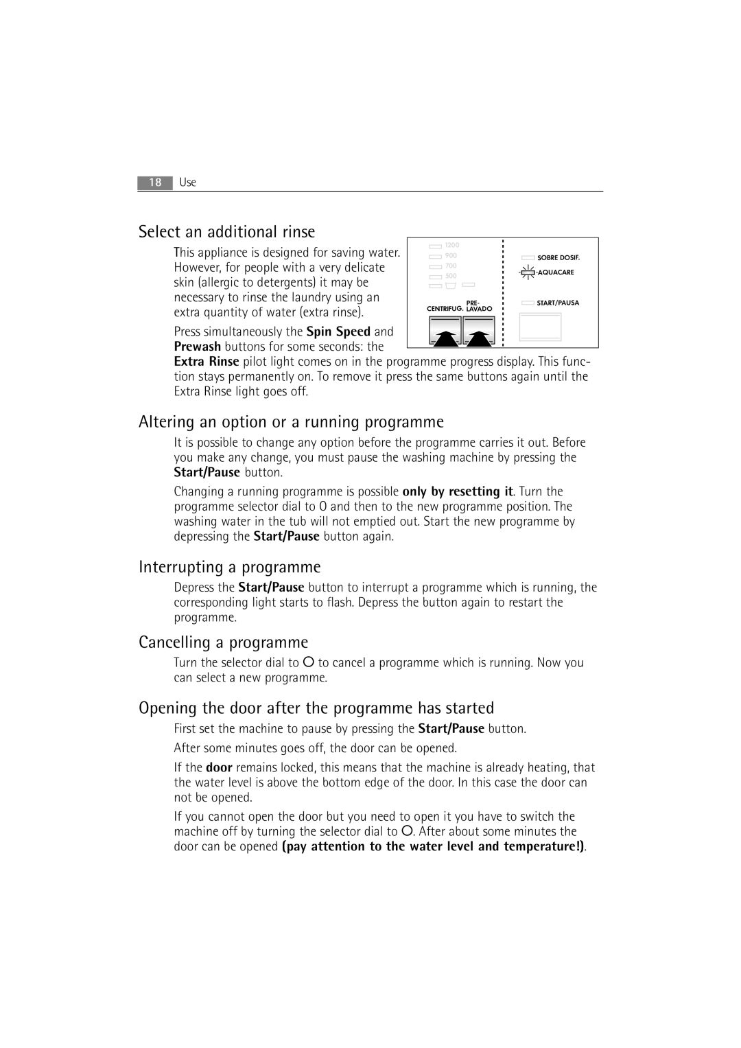 AEG 72640 user manual Select an additional rinse, Altering an option or a running programme, Interrupting a programme 