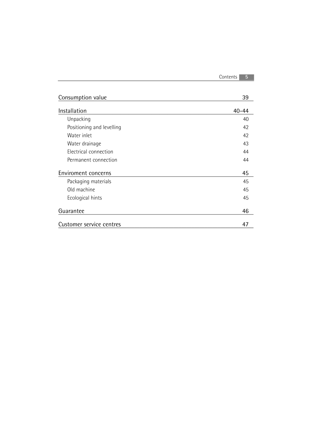 AEG 72640 user manual Consumption value Installation 40-44, Packaging materials Old machine Ecological hints 