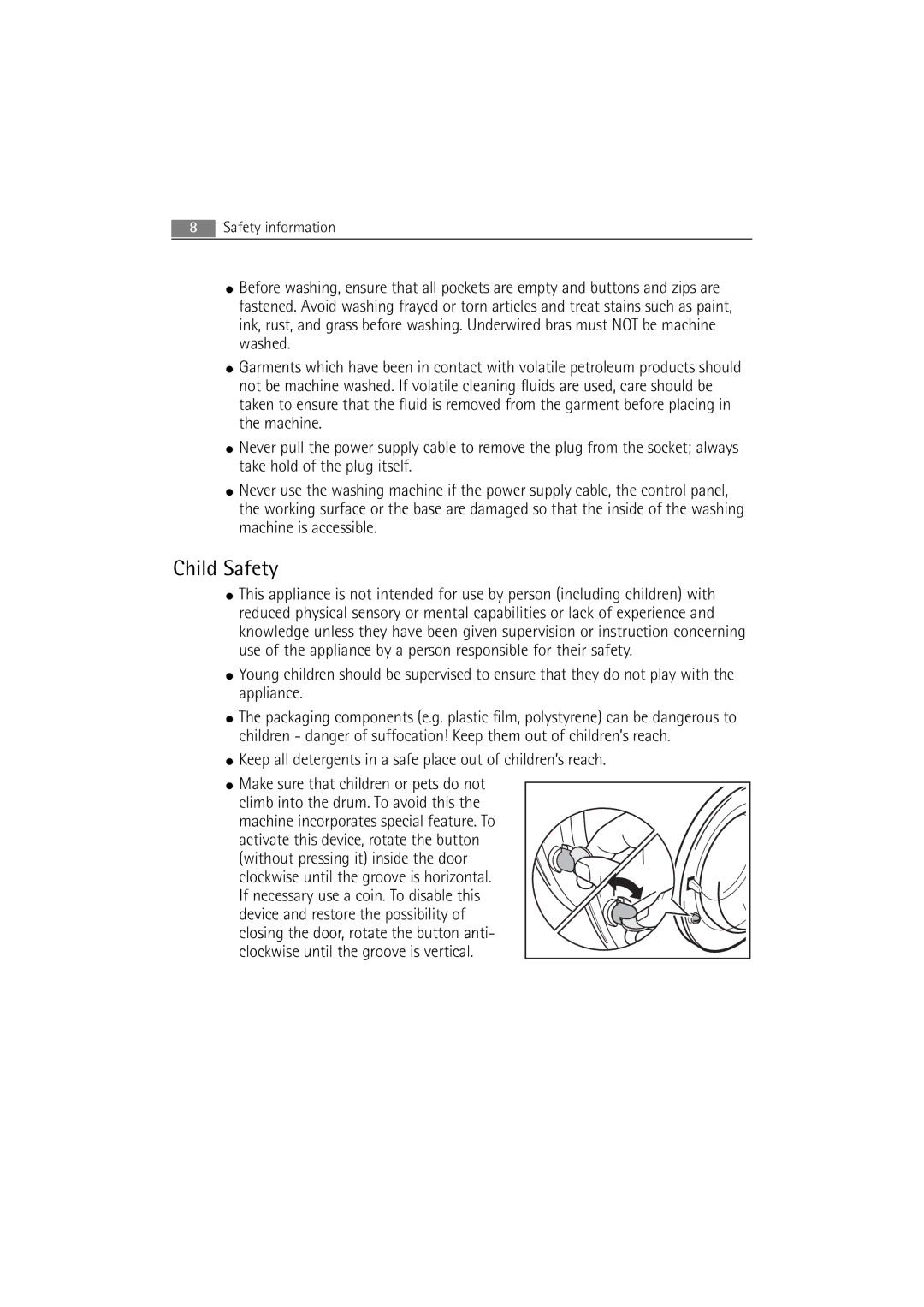 AEG 72640 user manual Child Safety, Keep all detergents in a safe place out of children’s reach 