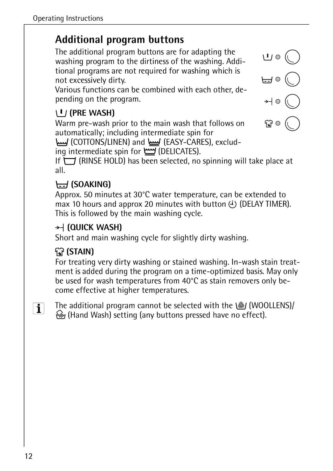 AEG 72640 manual Additional program buttons, PRE Wash, Soaking, Stain 