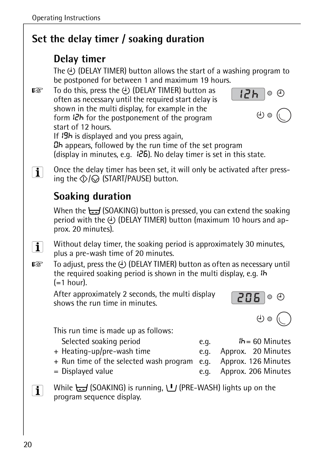 AEG 72640 manual Set the delay timer / soaking duration Delay timer, Soaking duration 