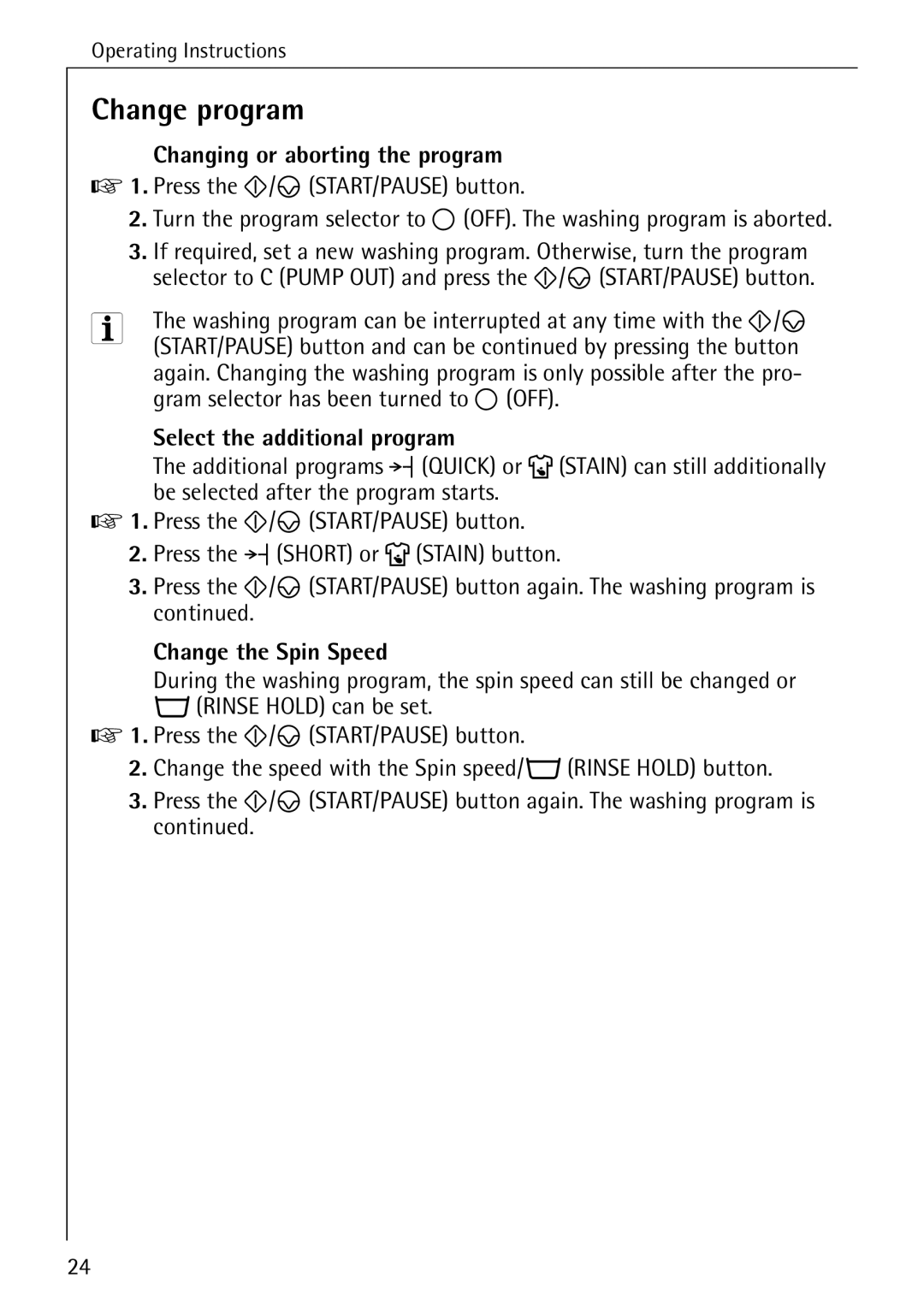 AEG 72640 manual Change program, Changing or aborting the program, Select the additional program, Change the Spin Speed 