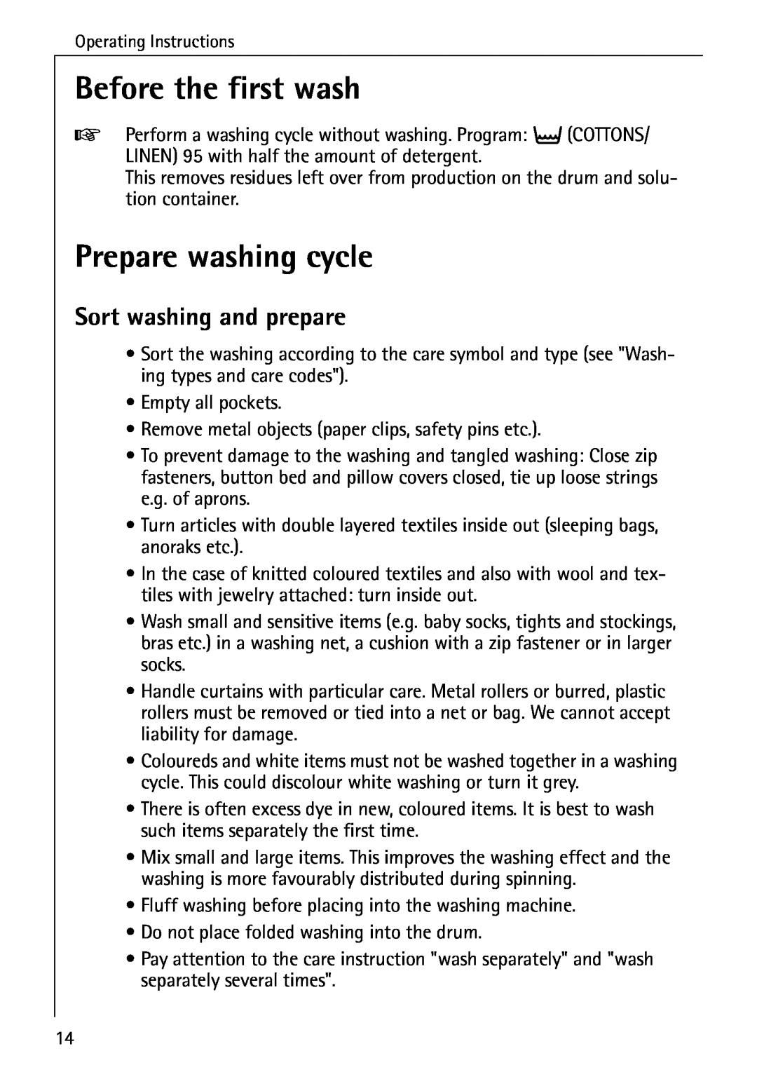 AEG 72640 manual Before the first wash, Prepare washing cycle, Sort washing and prepare 