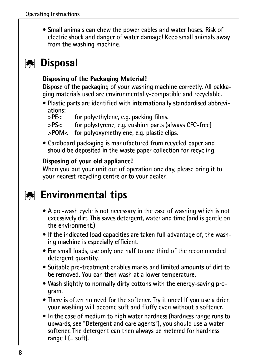 AEG 72640 manual Disposal, Environmental tips, Disposing of the Packaging Material, Disposing of your old appliance 