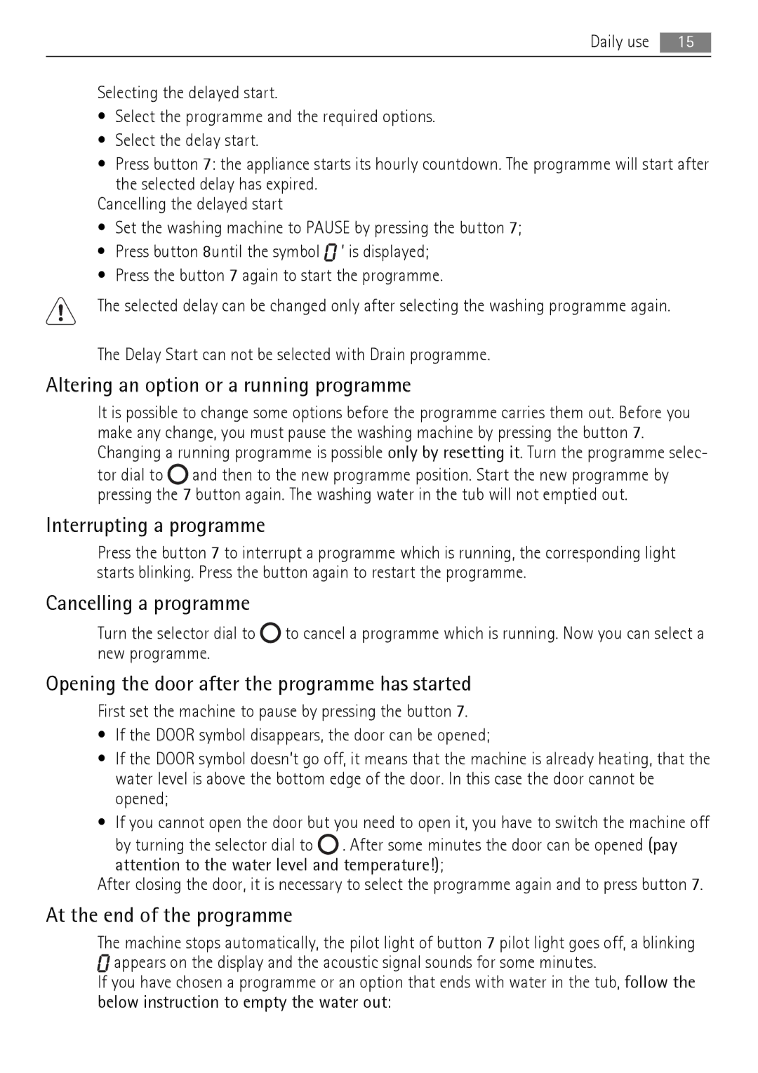 AEG 73742 user manual Altering an option or a running programme, Interrupting a programme, Cancelling a programme 