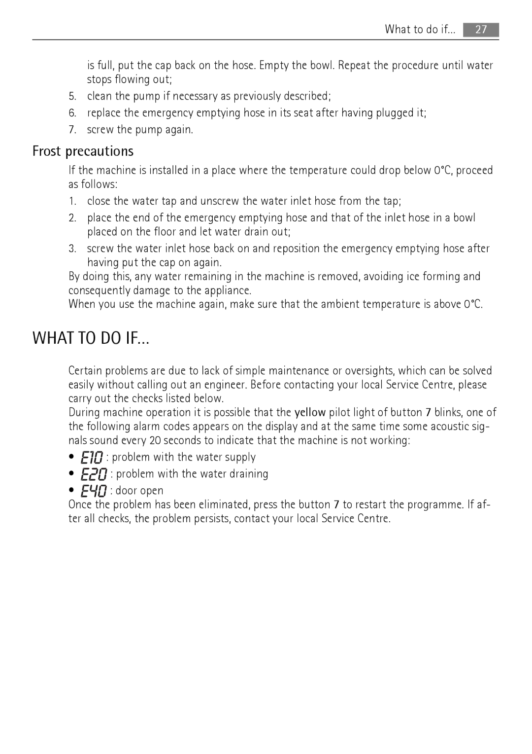 AEG 73742 user manual What to do IF…, Frost precautions 