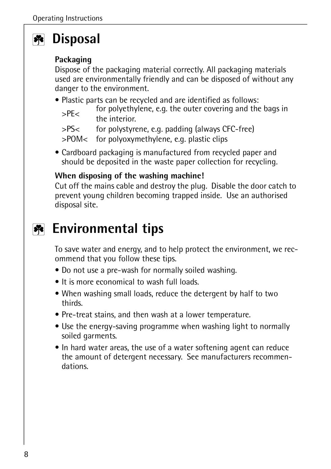 AEG 74335 manual Disposal, Environmental tips, Packaging, When disposing of the washing machine 