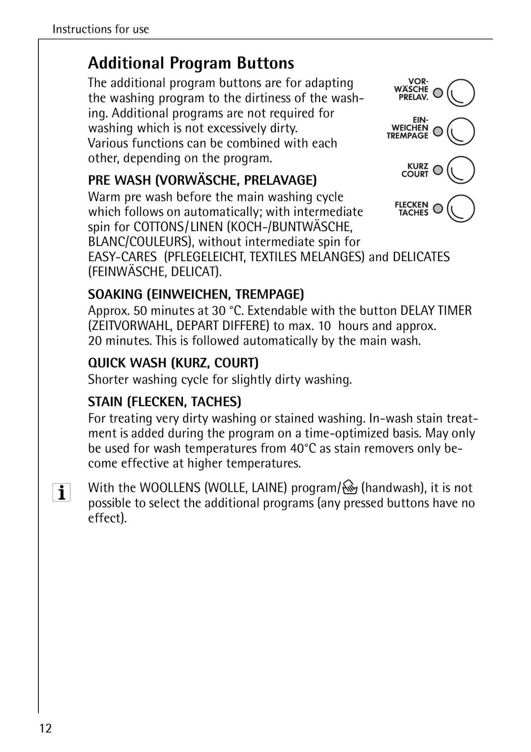 AEG 74740 manual Additional Program Buttons, Minutes. This is followed automatically by the main wash, Effect 