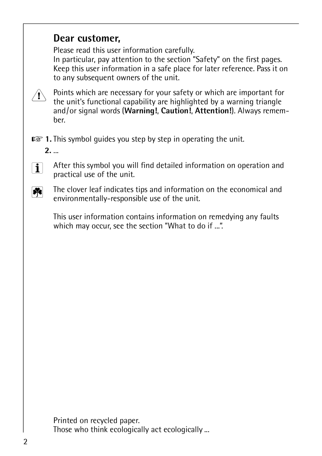 AEG 74740 manual Dear customer, Please read this user information carefully, To any subsequent owners of the unit 