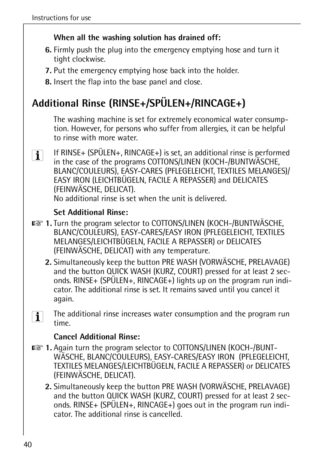 AEG 74740 Additional Rinse RINSE+/SPÜLEN+/RINCAGE+, When all the washing solution has drained off, Set Additional Rinse 