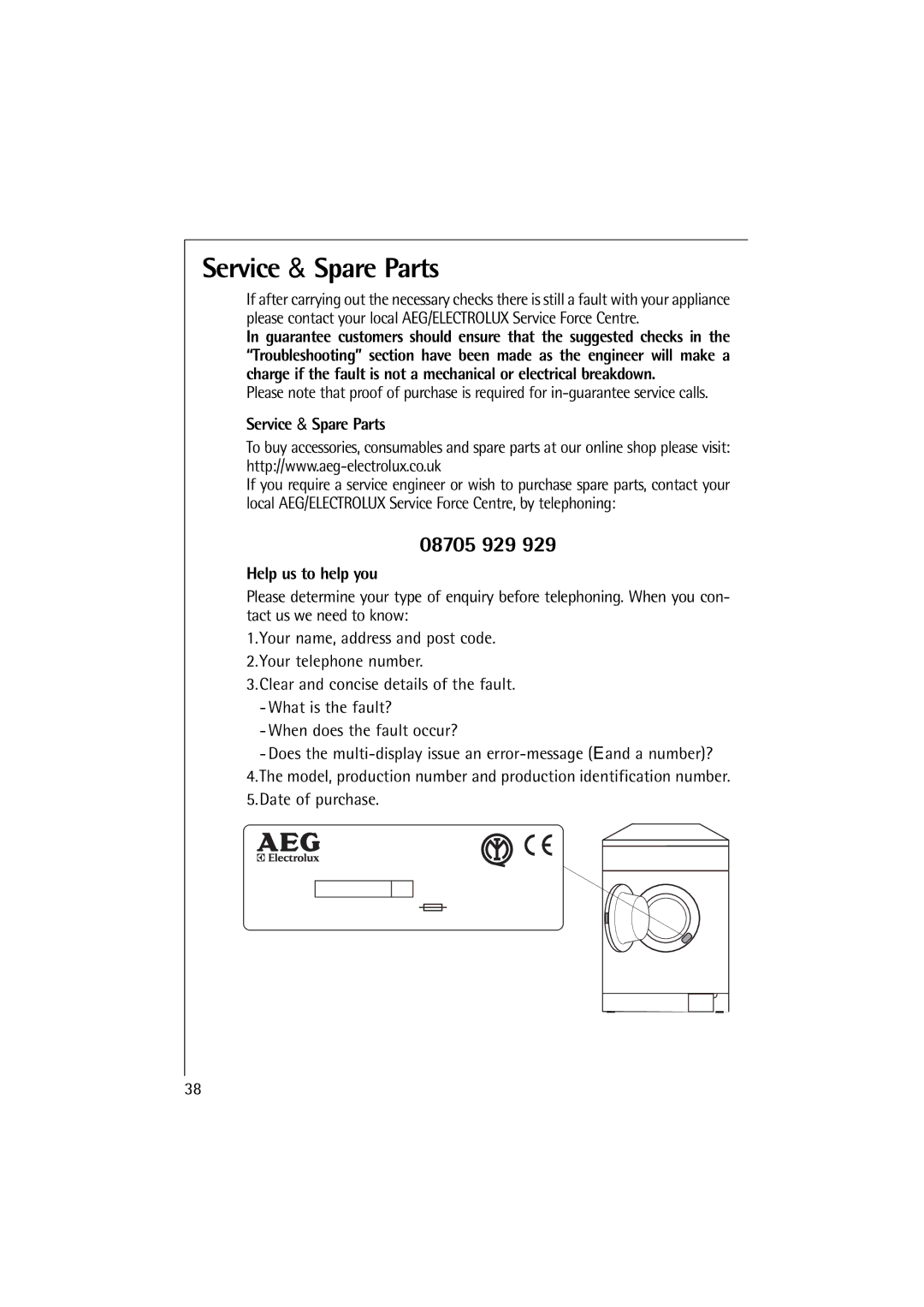 AEG 74900 manual Service & Spare Parts, 08705 929, Help us to help you 