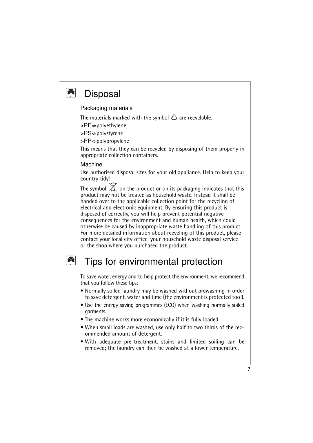 AEG 74900 manual Disposal, Tips for environmental protection, Packaging materials, Machine 