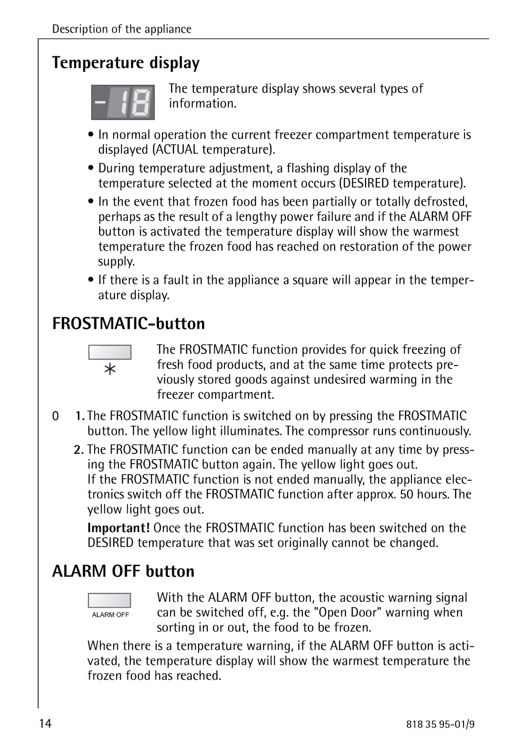 AEG 75248 GA1 manual Temperature display, FROSTMATIC-button, Alarm OFF button 