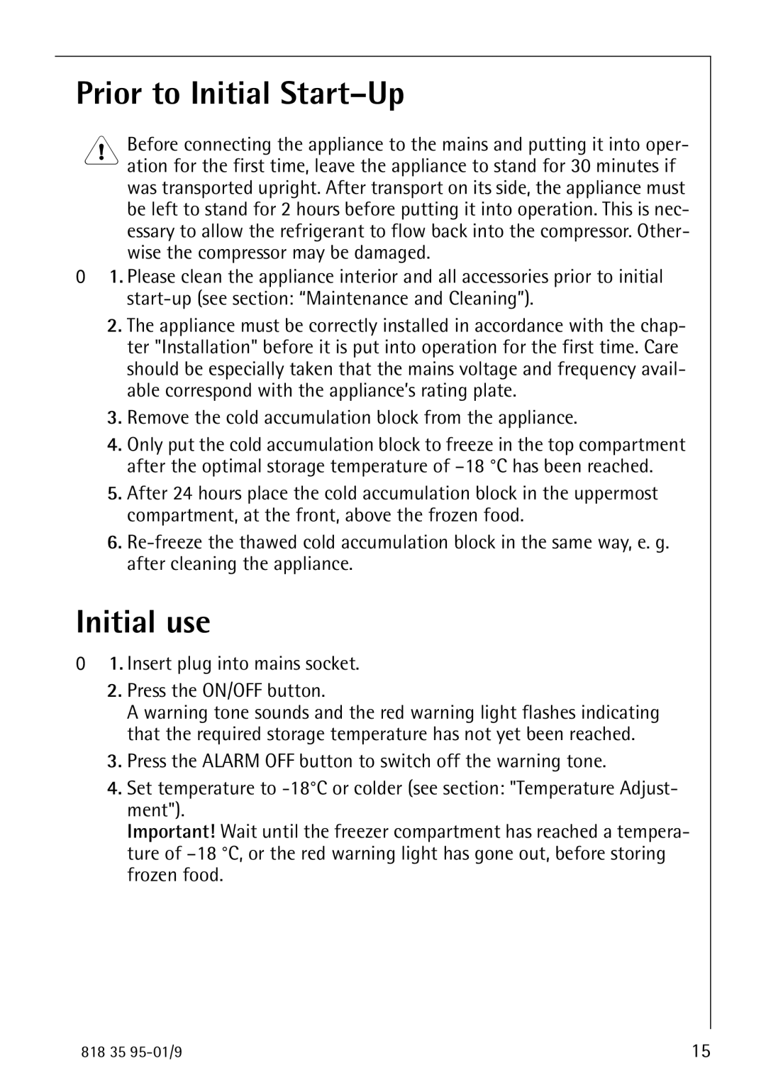 AEG 75248 GA1 manual Prior to Initial Start-Up, Initial use 