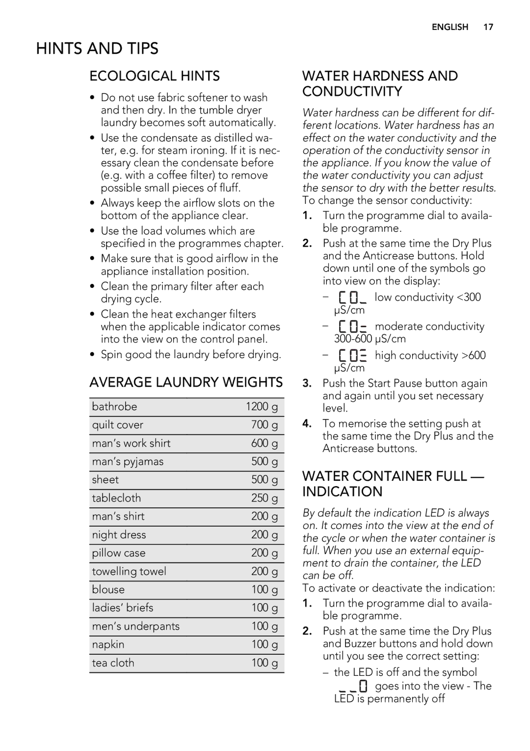 AEG 75470AH user manual Hints and Tips, Ecological Hints, Average Laundry Weights, Water Hardness and Conductivity 