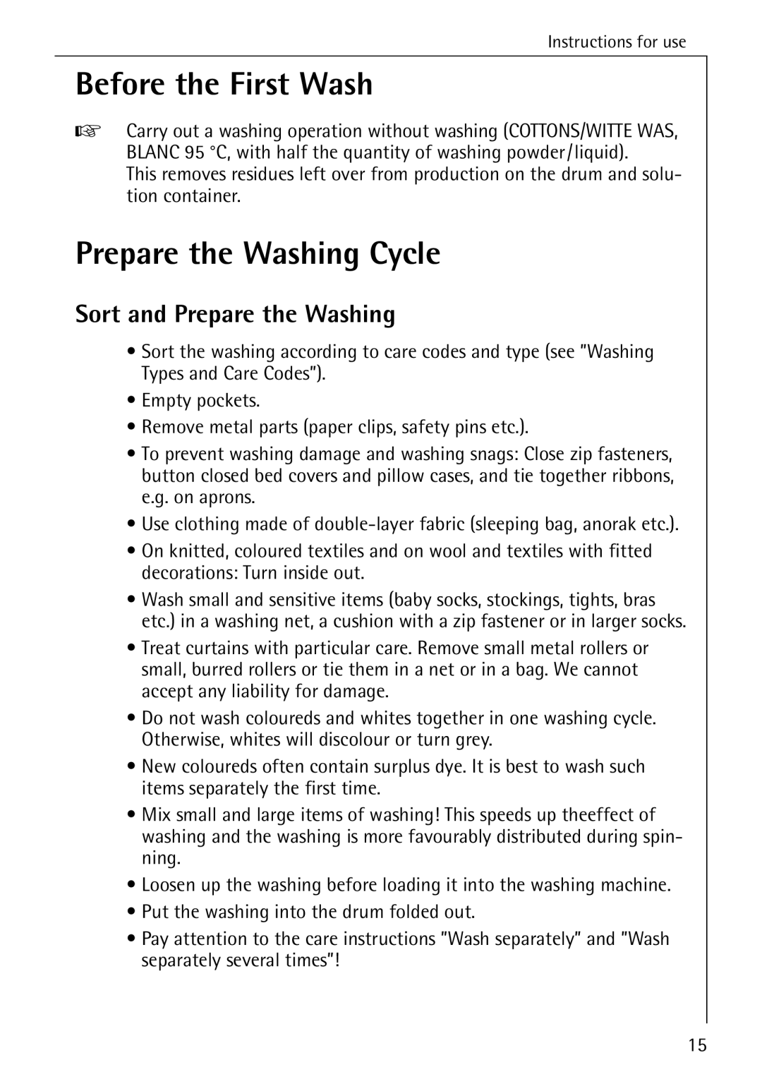 AEG 76730 manual Before the First Wash, Prepare the Washing Cycle, Sort and Prepare the Washing 